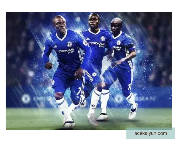 坎特技术特点分析：控球能力强大，防守意识敏锐，传球精准表现获得高度认可。